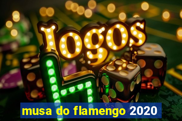 musa do flamengo 2020